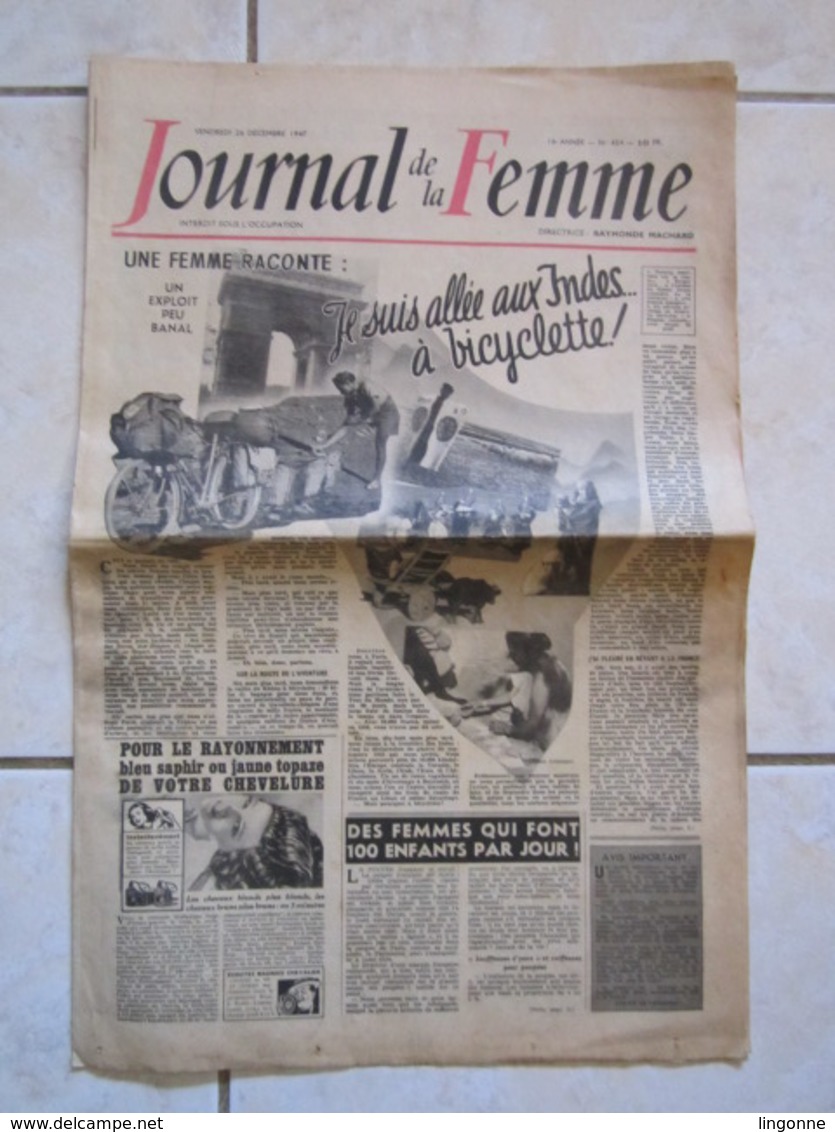 RARE LE JOURNAL De La FEMME Hebdomadaire Interdit Sous L'Occupation Directrice : Raymonde MACHARD 26 DECEMBRE 1947 - Autres & Non Classés