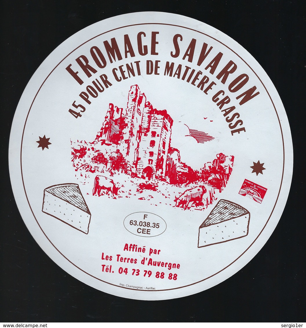 Etiquette Fromage  Savarin 45%mg Les Terres D'Auvergne  Puy De Dome 63 " Chateau En Ruine, Vaches" - Fromage