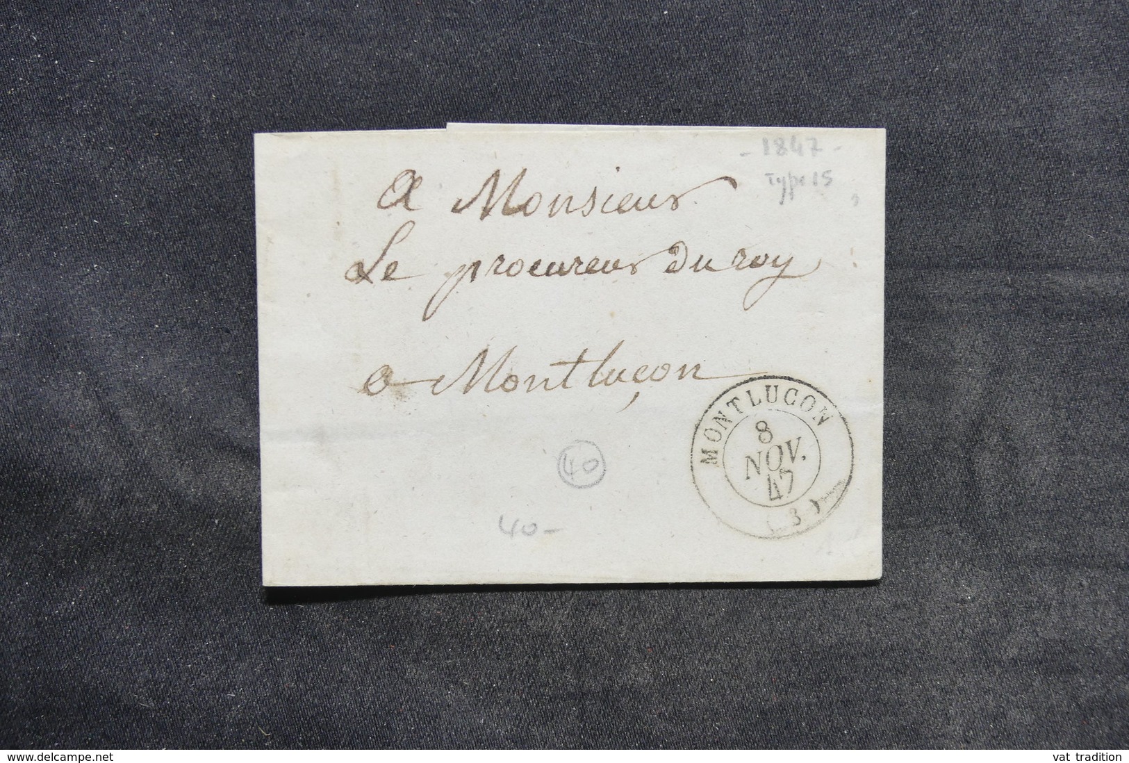 FRANCE - Lettre De Montluçon En Port Local En 1847  - L 33164 - 1801-1848: Précurseurs XIX