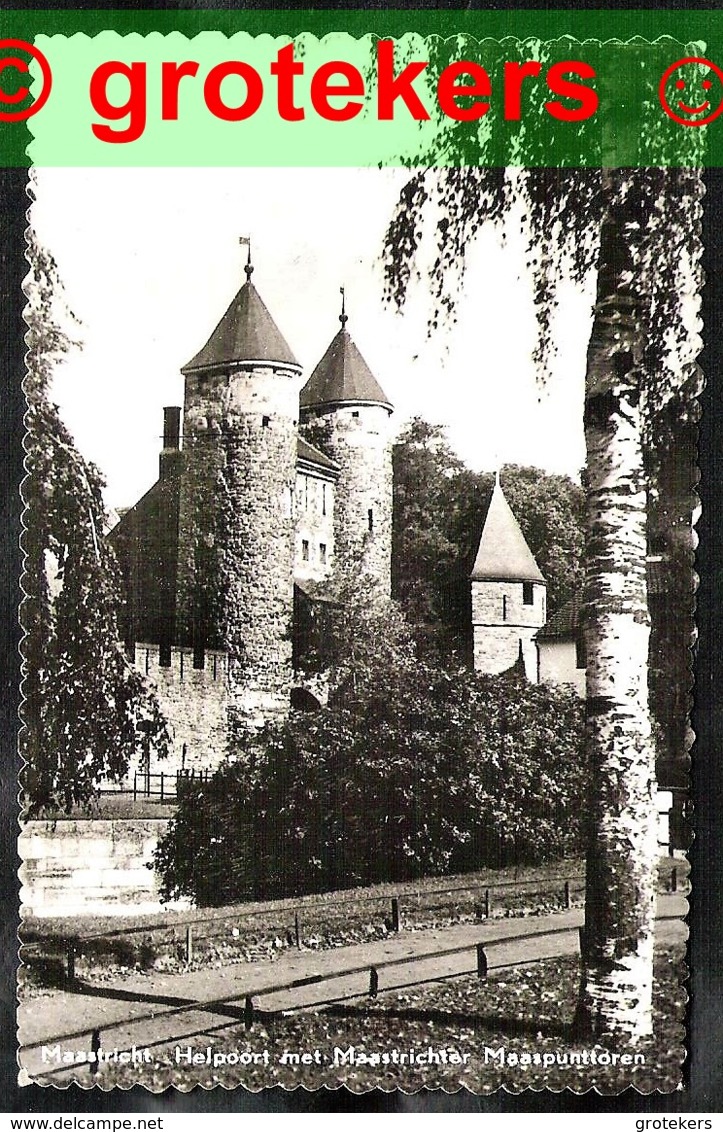 MAASTRICHT Helpoort Met Maastrichter Maaspunttoren 1965 - Maastricht