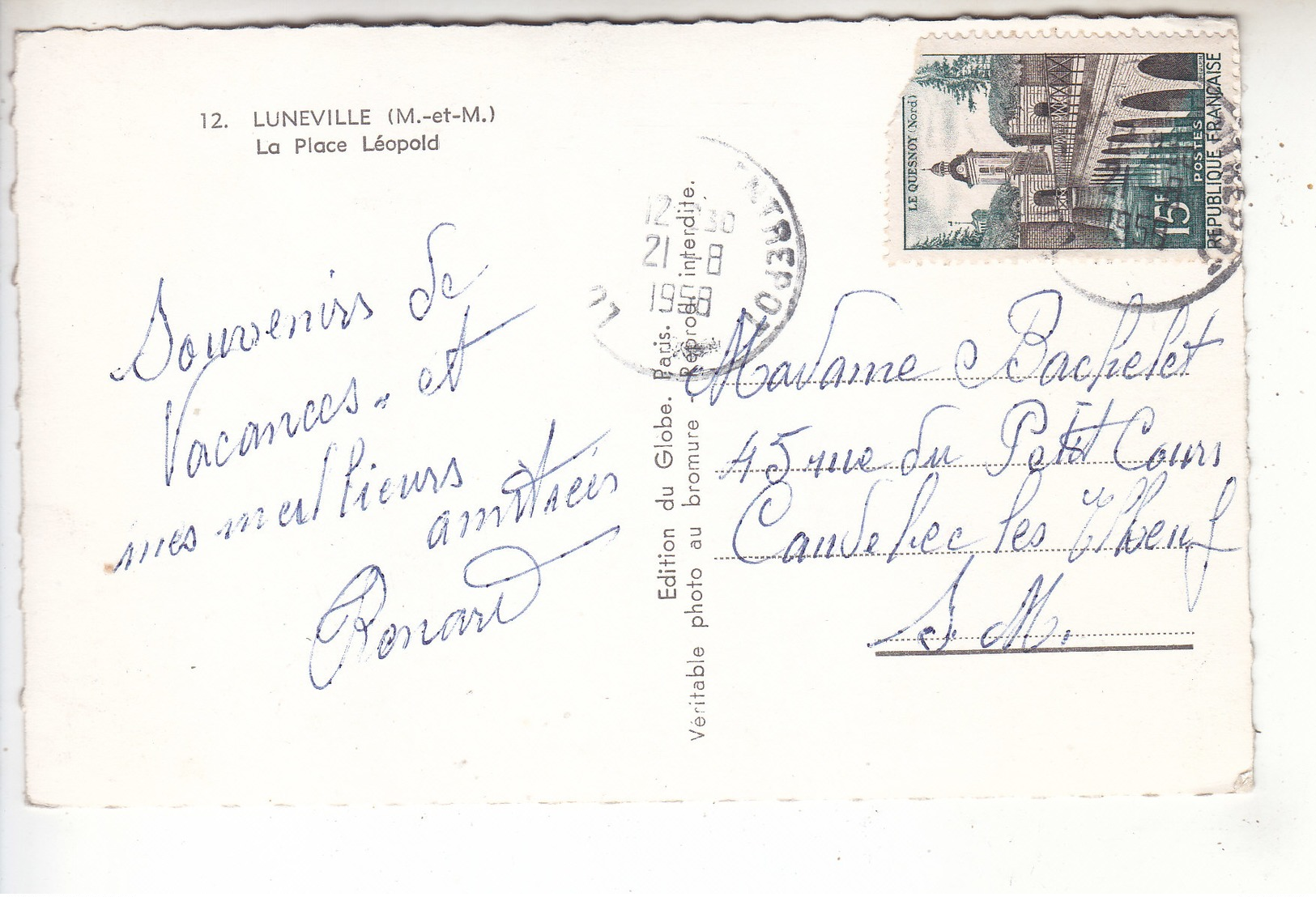 SP- 54 - LUNEVILLE - La Place Leopold - Photo Carte - Timbre - Cachet - 1958 - Luneville