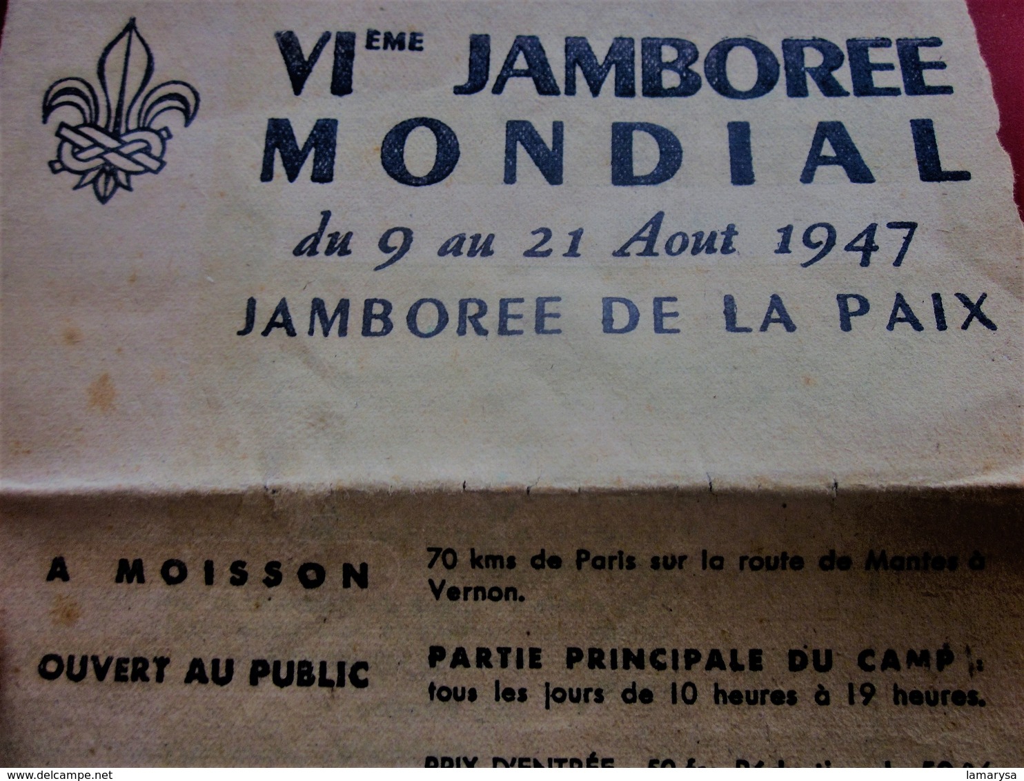 1947 PROGRAMME - VI éme JAMBOREE MONDIAL DE LA PAIX: à MOISSON à 70KM DE PARIS ROUTE DE MANTES à VERNON -PLAN DU CAMP - Scouting