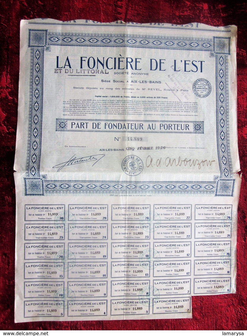 AIX LES BAINS 1926 "LA FONCIERE DE L'EST & LITTORAL"PART DE FONDATEUR AU PORTEUR ACTION/TITRE 500fr FONCIER SCRIPOPHILIE - Andere & Zonder Classificatie