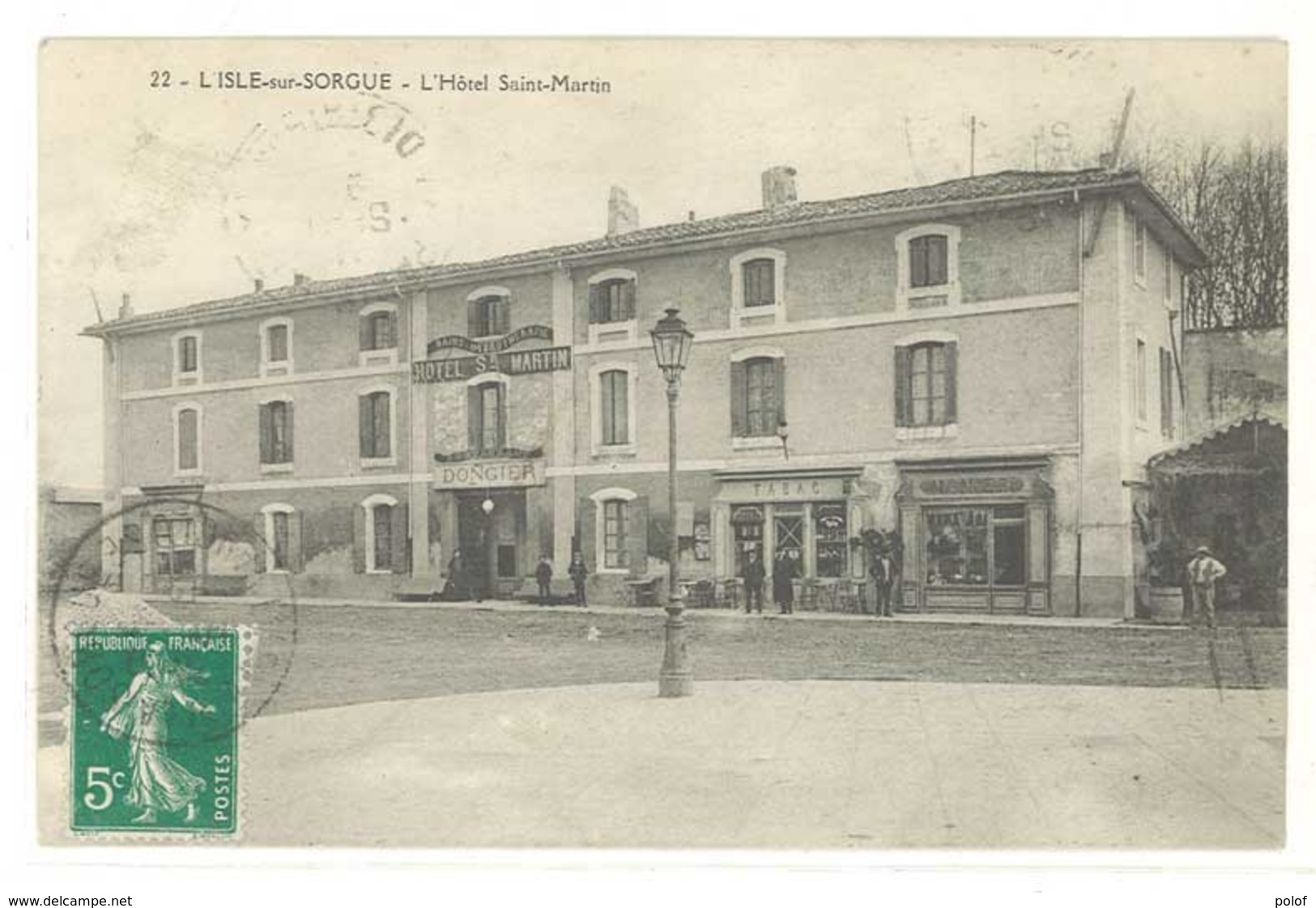 L' ISLE SUR SORGUE - L' Hotel Saint Martin  -Tabac    (785 ASO) - L'Isle Sur Sorgue