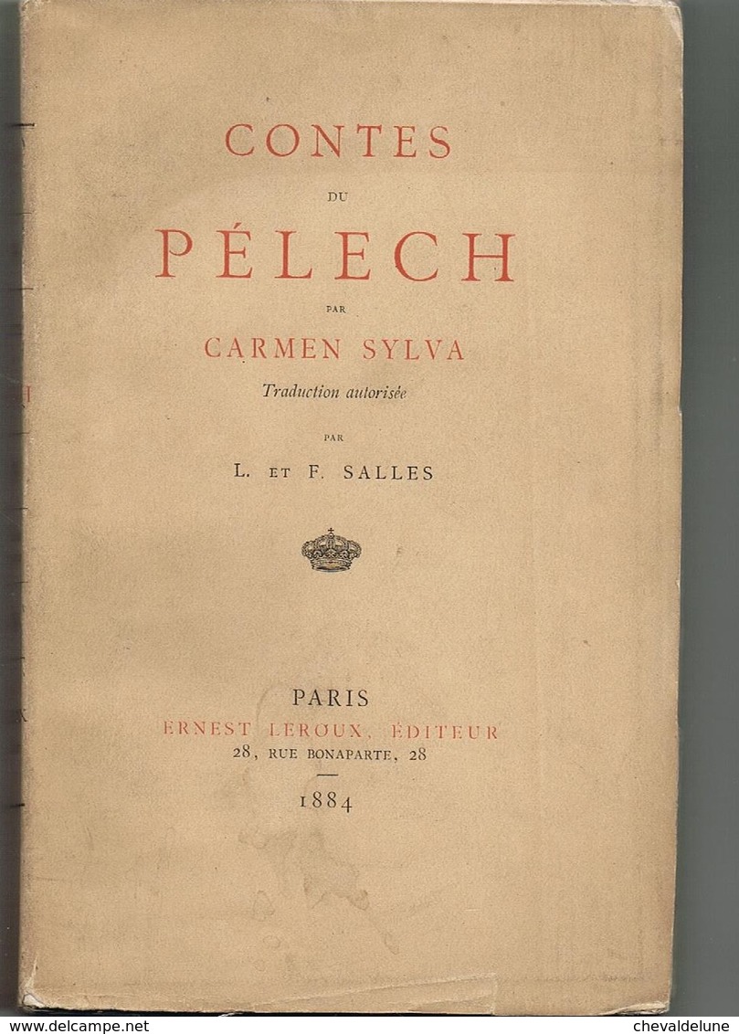 Carmen Sylva (Elisabeth De Wied, Reine De Roumanie) CONTES Du PELECH - 1884 - 1801-1900