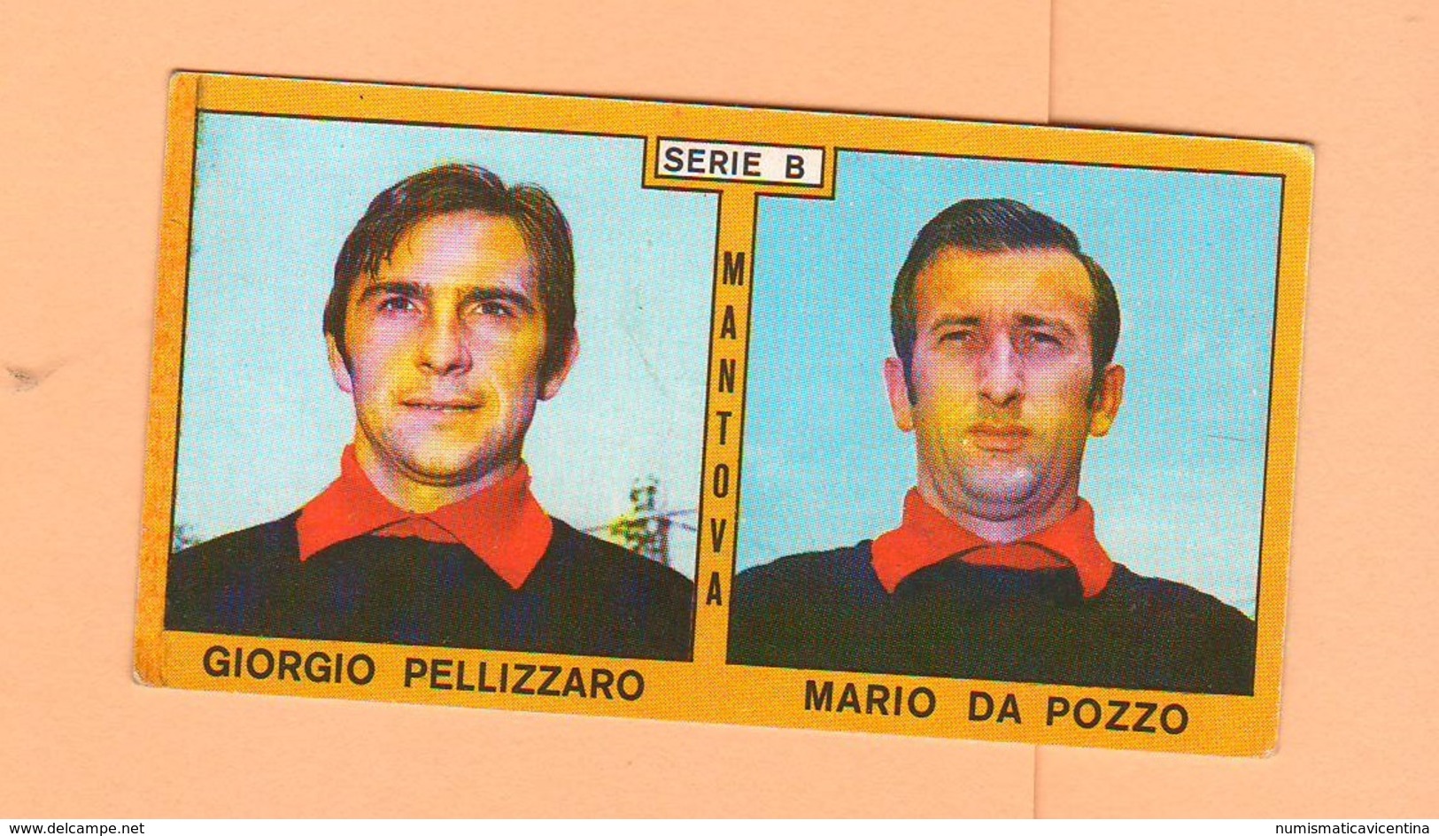 Calcio PANINI VALIDA Figurine Calciatori Serie B Mantova PELLIZZARO + DA POZZO 1969 / 1970 - Edizione Italiana