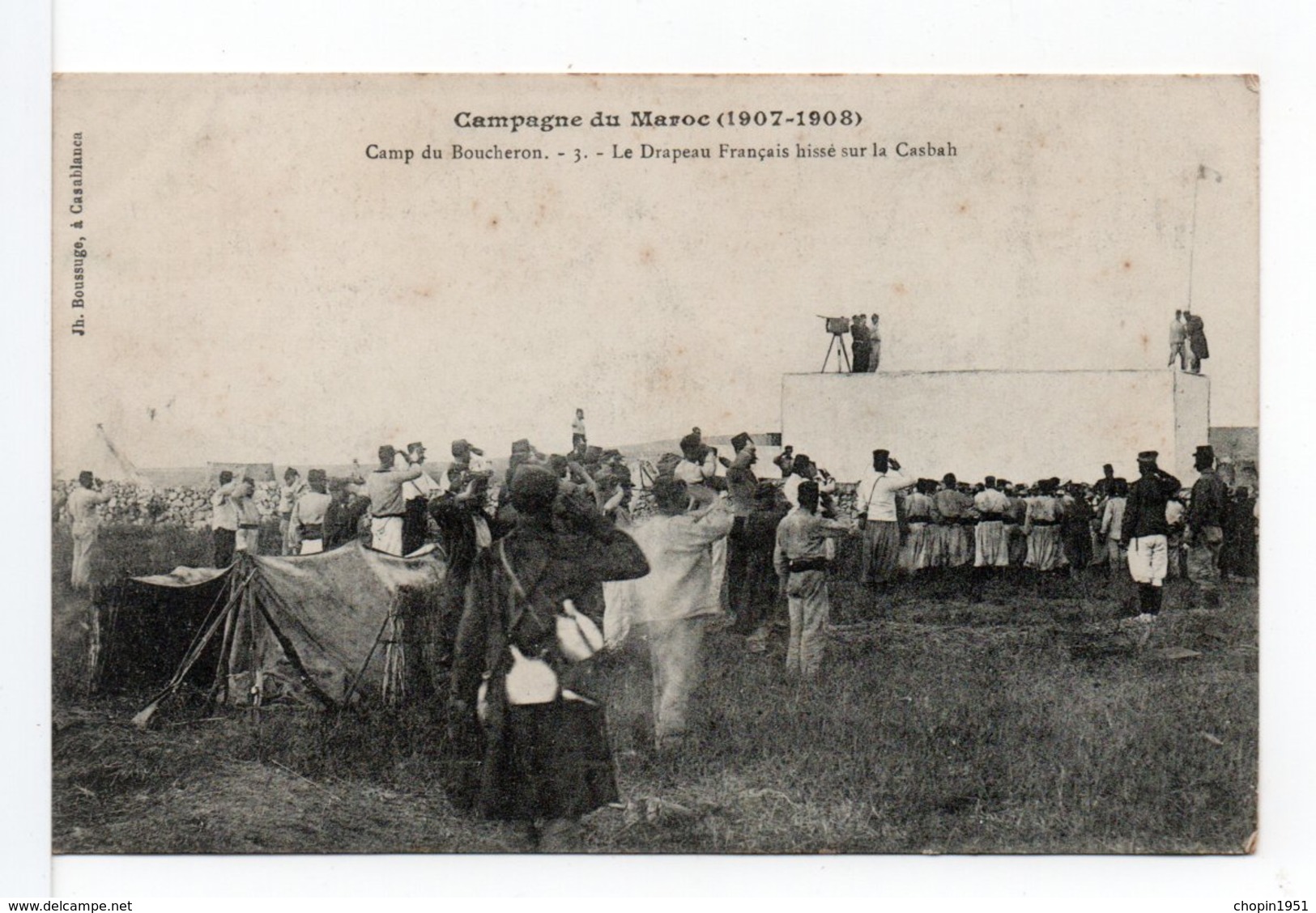 CPA - CAMPAGNE DU MAROC (1907 - 1908) - Le Drapeau Français Hissé Sur La Casbah - Altre Guerre