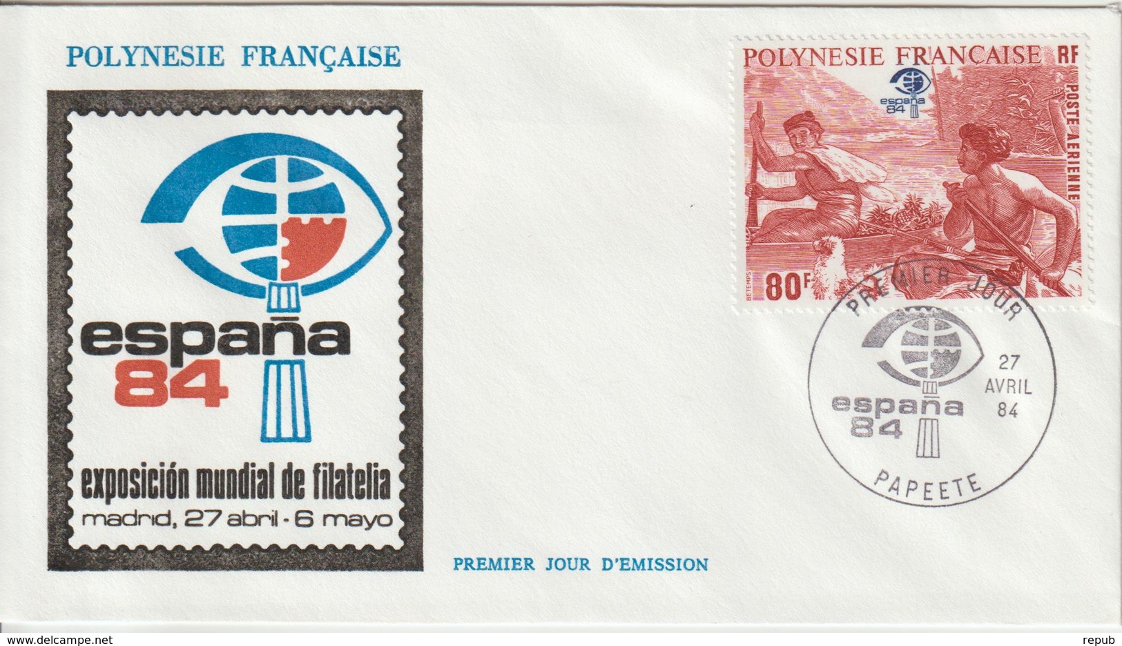 Polynésie FDC 1984 Espana 84 PA 182 - FDC