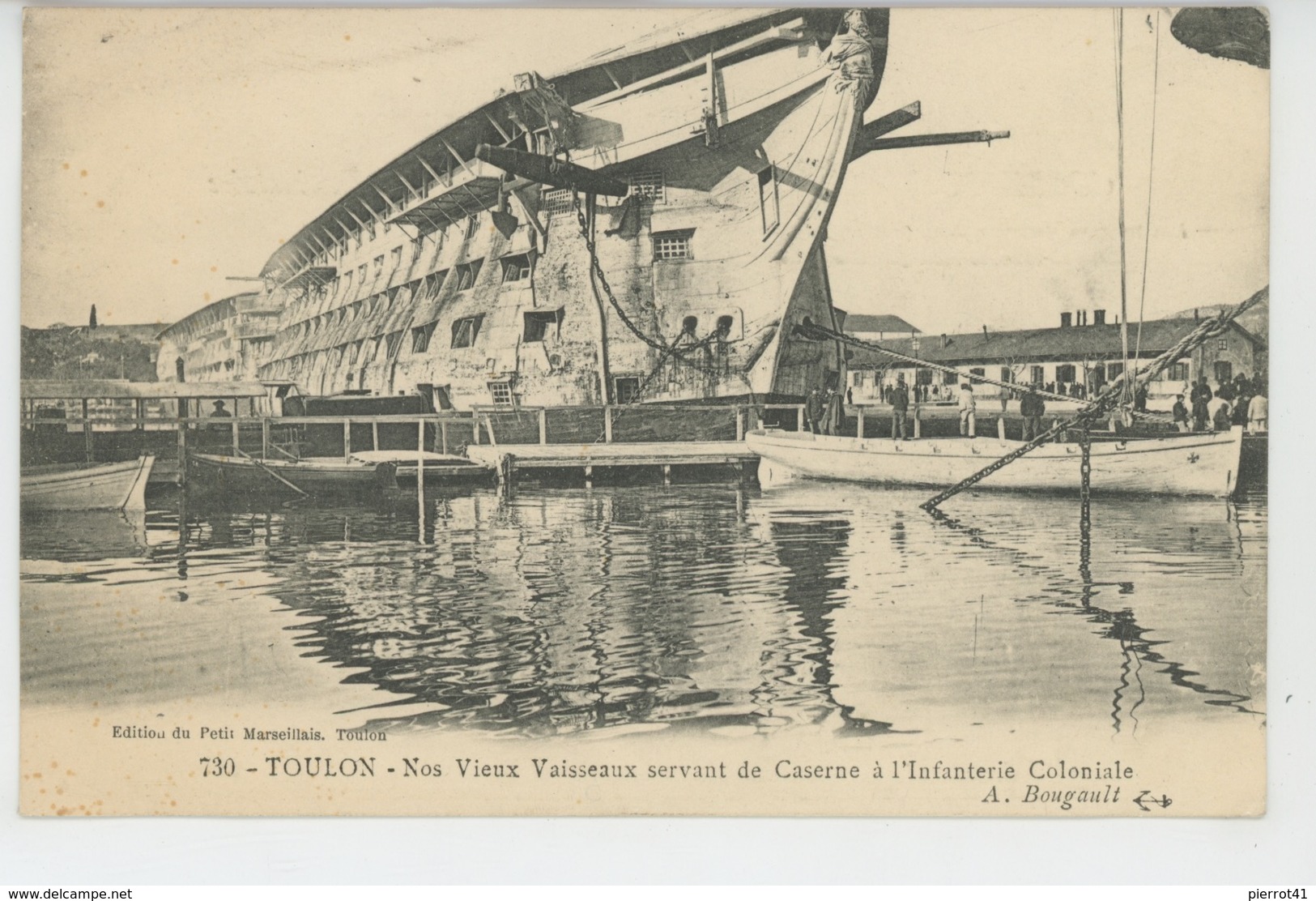 BATEAUX  - TOULON - Nos Vieux Vaisseaux Servant De Caserne à L'Infanterie Coloniale - Guerra