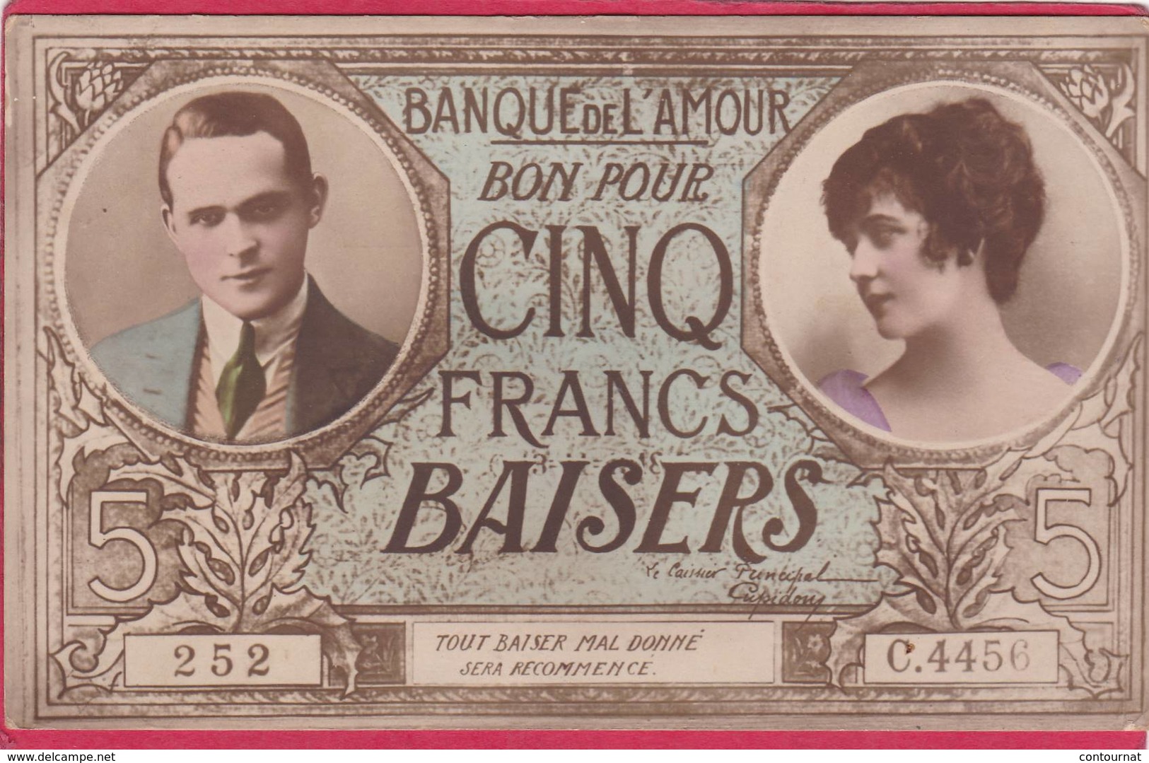 CPA  Carte Fantaisie BANQUE De L' AMOUR  Bon Pour CINQ FRANCS BAISERS Billet  * Format CPA ( F1 ) - Monnaies (représentations)