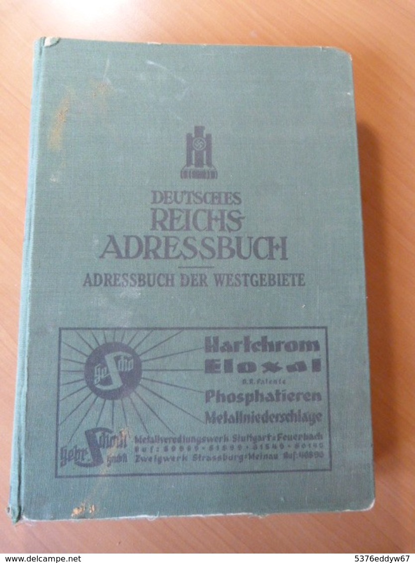 Deutsches Reichs-Adressbuch. Alsace-Lorraine-Luxembourg. Guerre 39-45. WW II. 1942/43