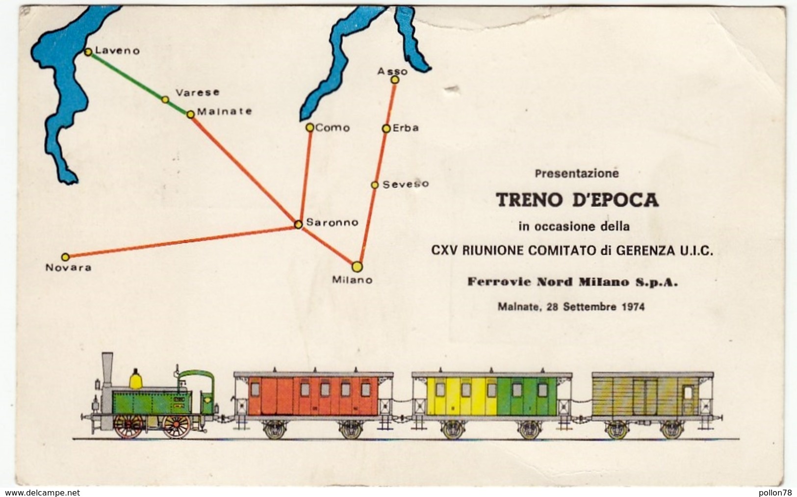 TRENI - FERROVIE NORD MILANO - PRESENTAZIONE TRENO D'EPOCA - MALNATE 28/09/1974 - Vedi Retro - Altri & Non Classificati