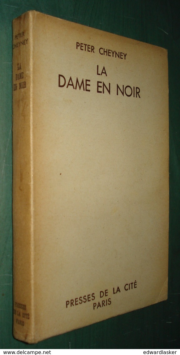 CHEYNEY Peter : La Dame En Noir - Novembre 1948 - Presses De La Cité - Jaquette - Presses De La Cité