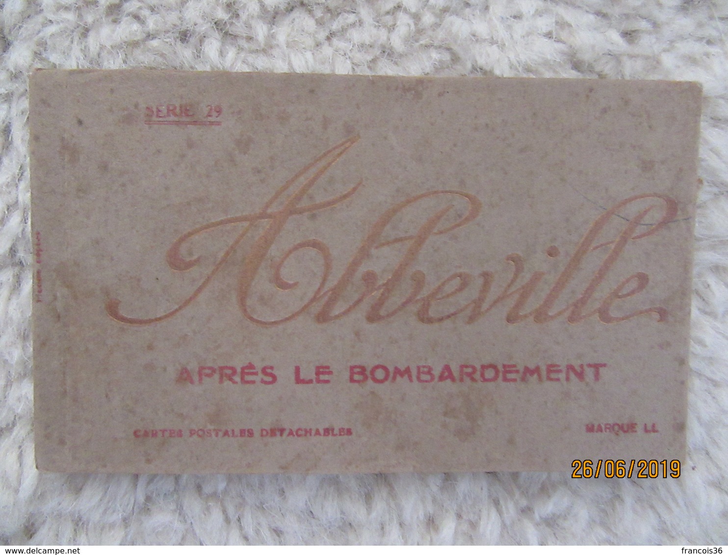 Carnet De 20 CPA : Abbeville (80) Après Le Bombardement - Guerre 1914 - 18 - Abbeville