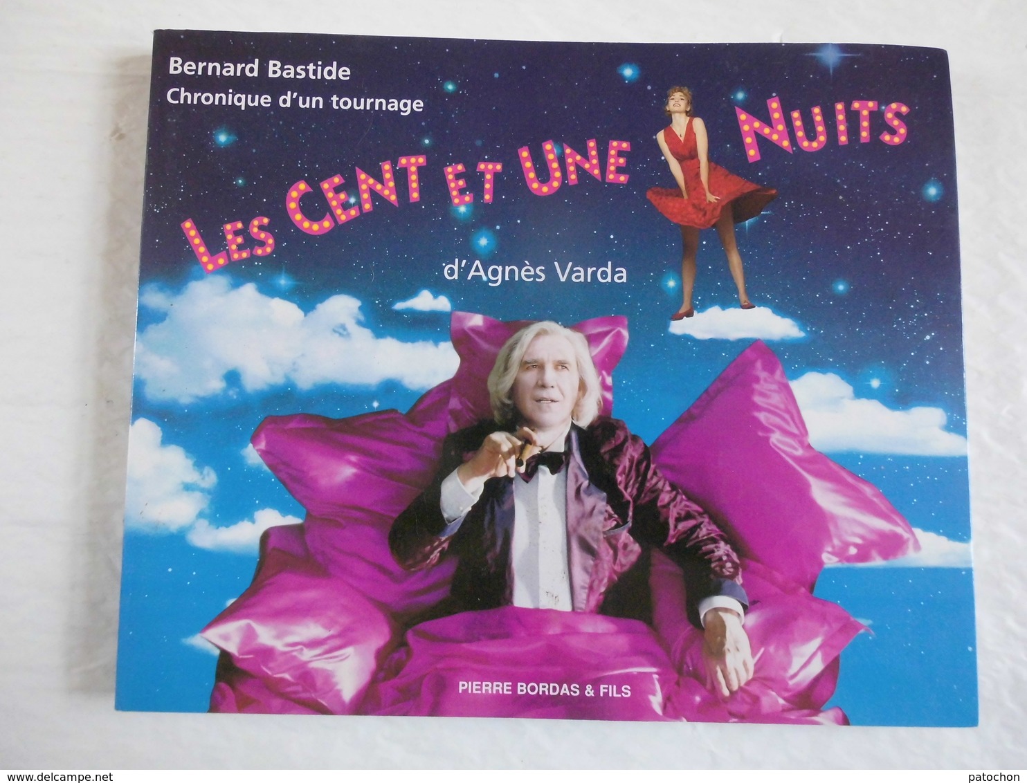 Chronique D'un Tournage Les Cent Et Une Nuits, D'Agnès Varda Bernard Bastide...! - Cinema/Televisione