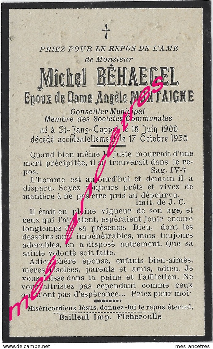 1930-Saint Jans Cappel (59) Michel BEHAEGEL-conseiller Municipal Né En 1900 époux Angèle Montaigne - Esquela