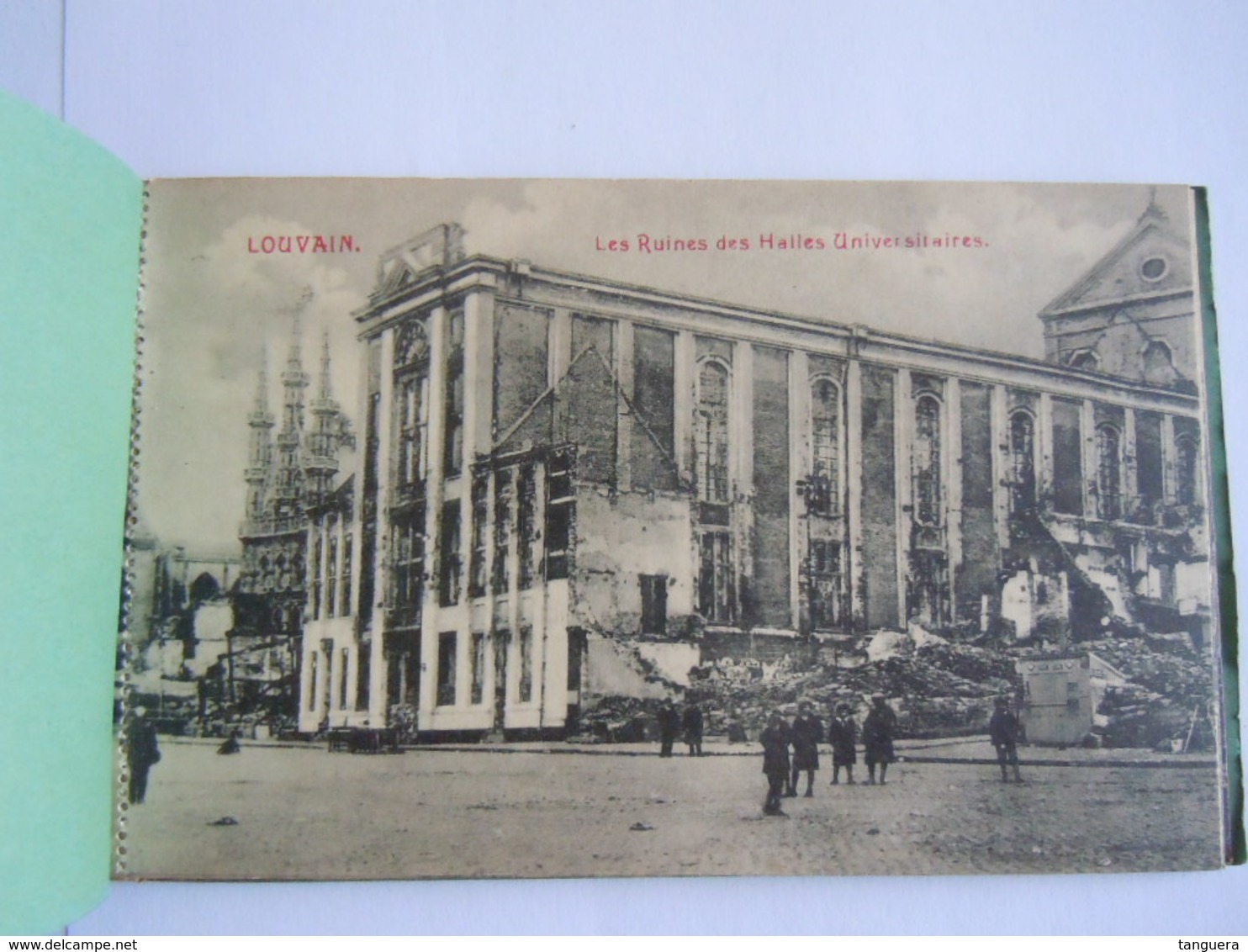 Les Ruines De Louvain Leuven Cartes Vues 1914 Edit PhoB 2 Kaarten Zijn Los En Verstuurd,  7 Kaarten Vast In Het Boekje - Leuven