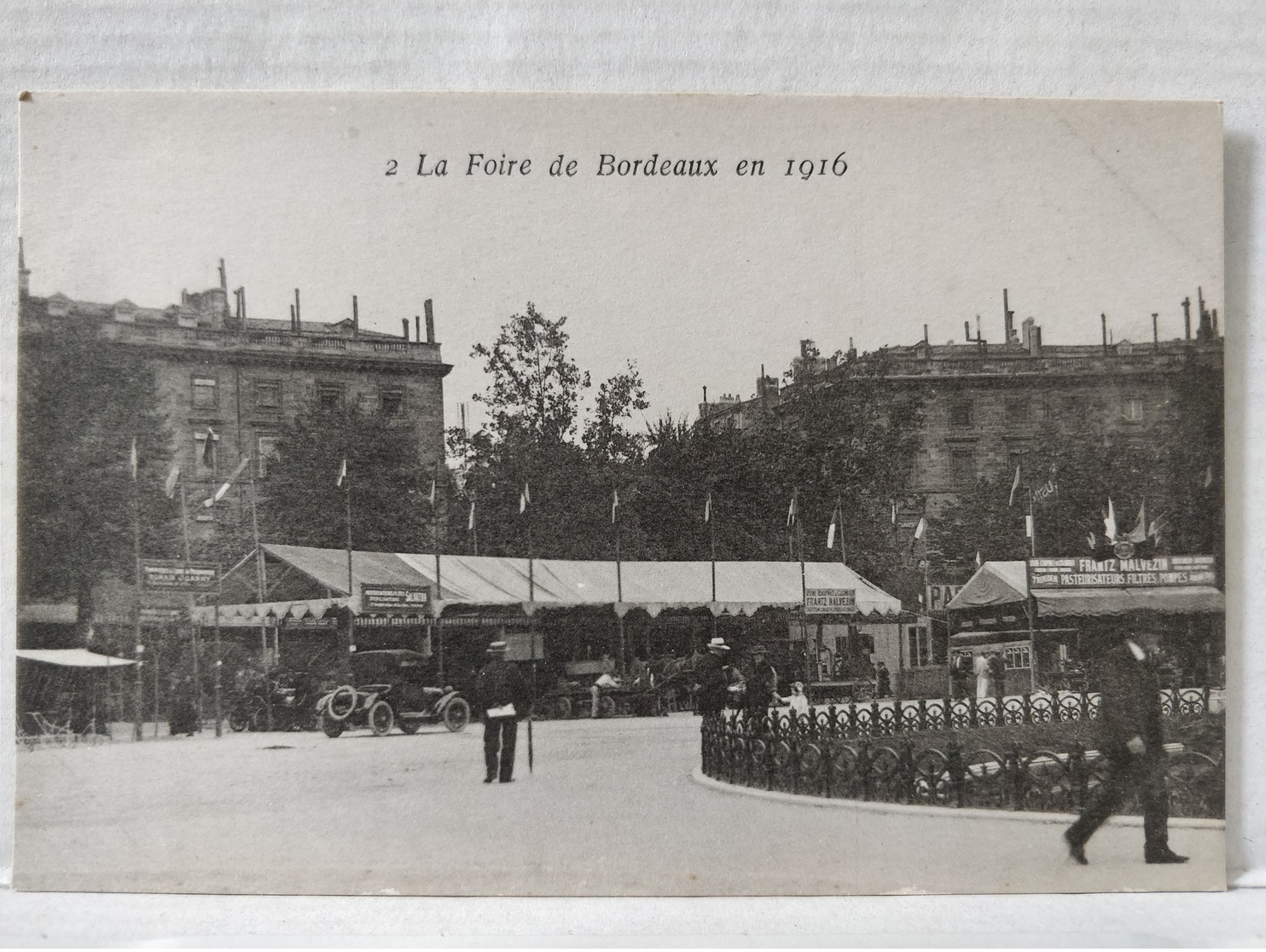 Bordeaux. La Foire 1916. Peu Courante - Bordeaux