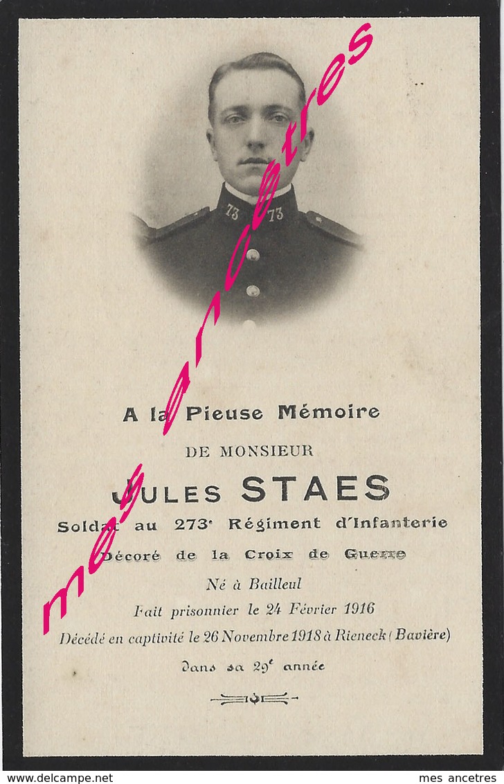 Guerre 1914-Faire-part De Décès Jules STAES 273eR Prisonnier Mort En Captivité En 1916 à Rieneck (Bavière)- Né Bailleul - Décès