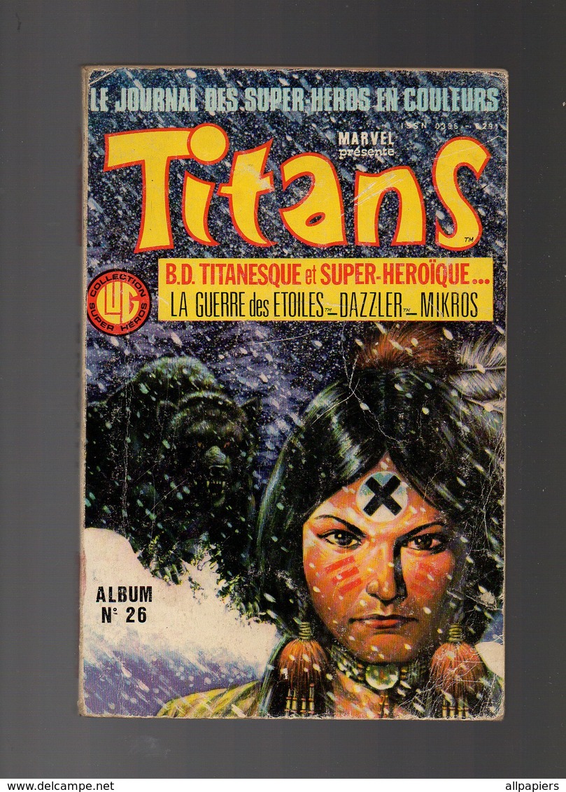 Album N°26 Titans Avec Les Numéros 76.77.78 De 1985 - Titans