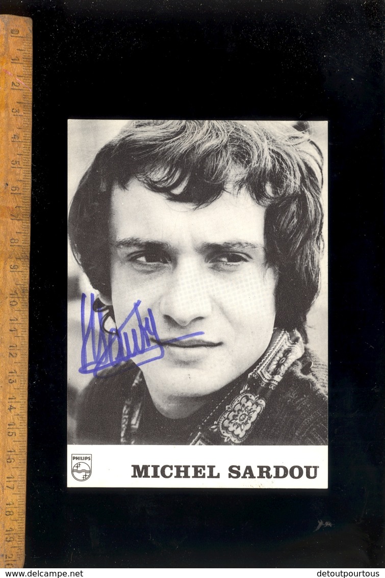 Carte Photo Chanteur Dédicacée Signée Autographe MICHEL SARDOU - Musique Et Musiciens