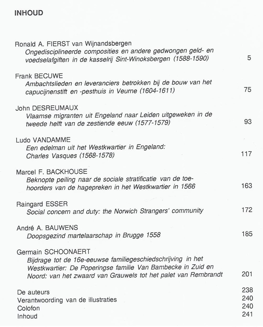 1992 GESCHIEDENIS WESTHOEK HET BELOOFDE LAND Acht Opstellen Over Werken, Geloven En Vluchten Tijdens De XVIe & XVIIe Eeu - Histoire