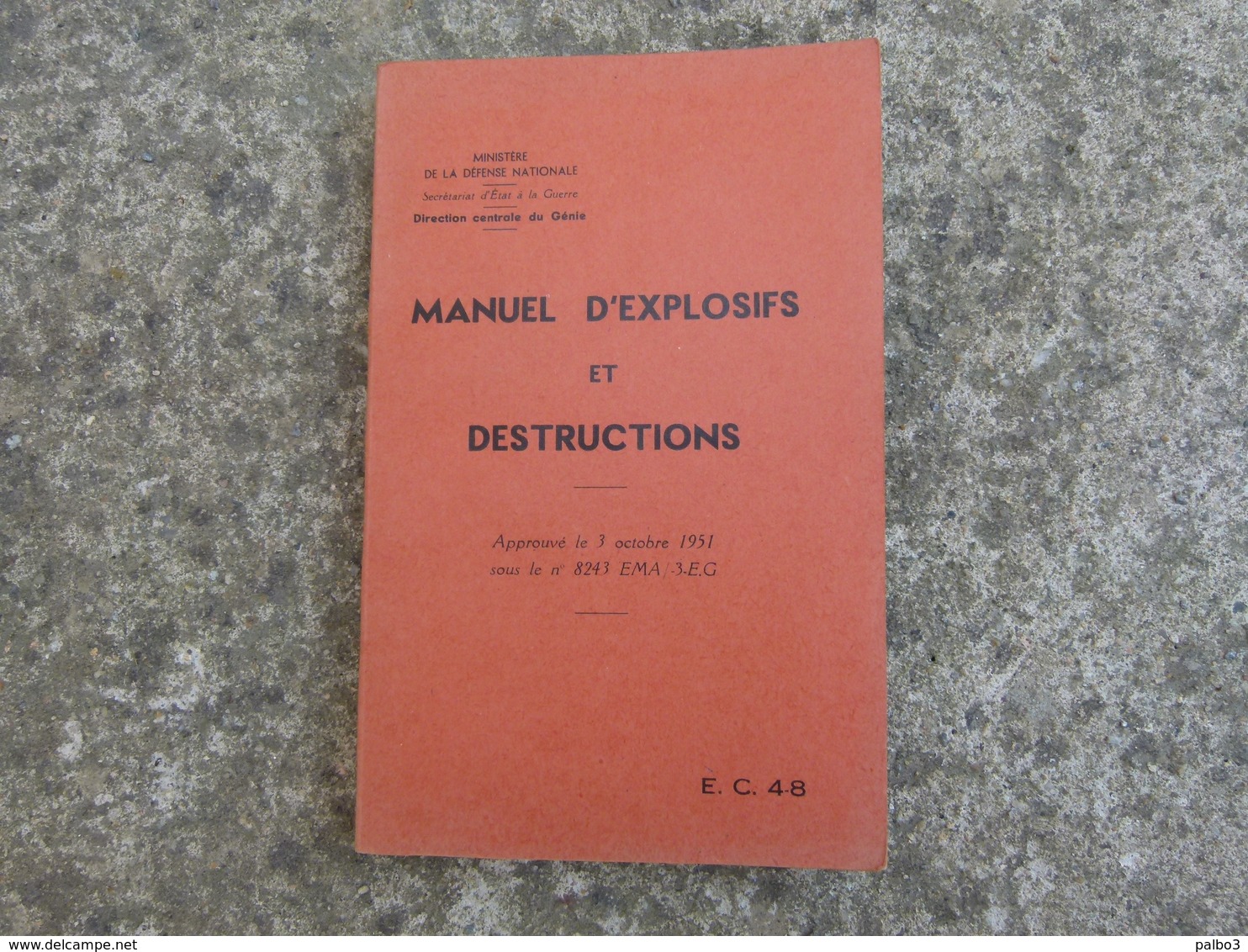 Manuel Humoristique Sur Explosifs Et Destructions Indochine Edition 1954 Genie - Sonstige & Ohne Zuordnung