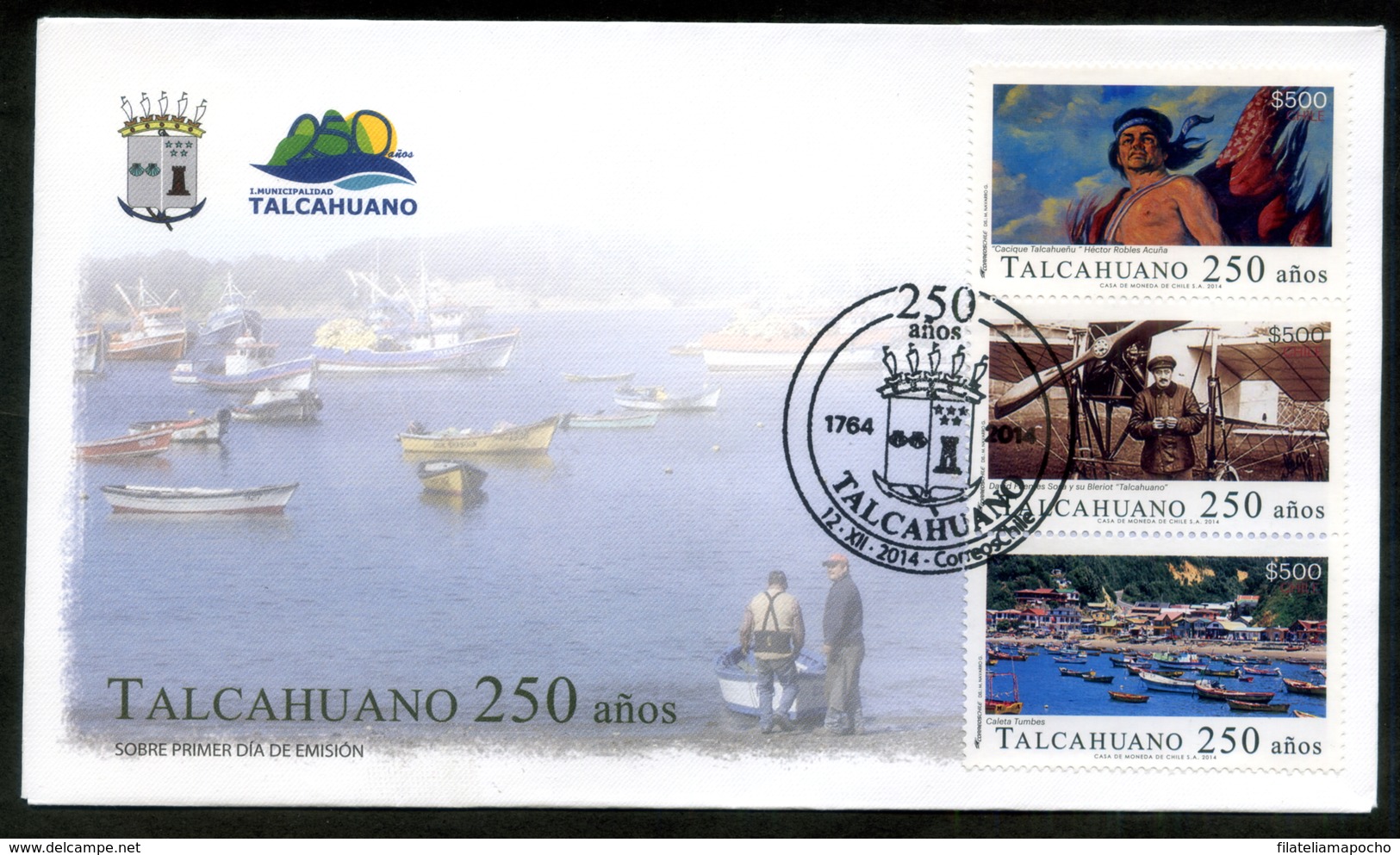 CHILE ESTAMPILLAS -2014: "250 AÑOS TALCAHUANO”, SOBRE PRIMER DÍA 2014”. - Chile