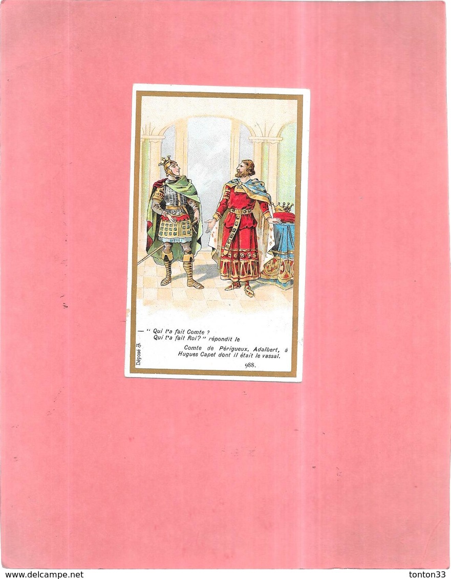 CHROMO CHOCOLAT L REVAULT - Comte De Périgueux Aldebert à Hugues Capet  - ROY1 - - Autres & Non Classés