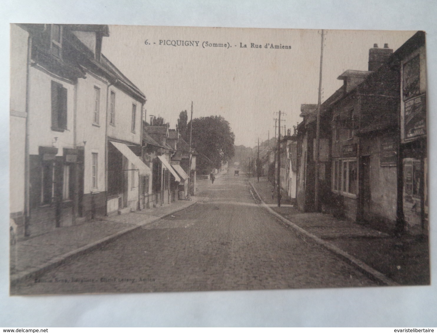 PICQUIGNY : La Rue D'Amiens , N°6 - Picquigny