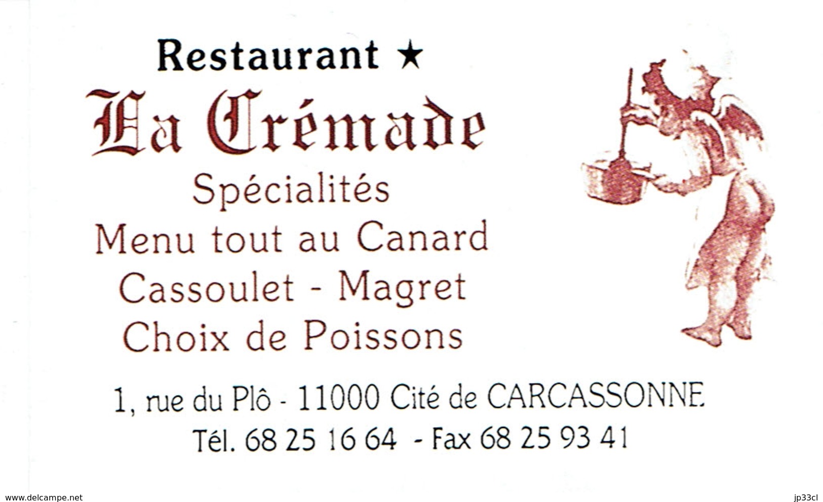 Carte De Visite Du Restaurant La Crémade, Carcassonne (vers 1995) - Visitenkarten