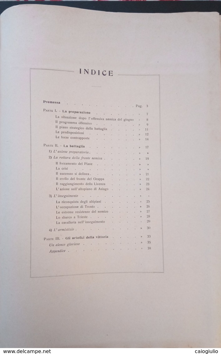 1918 La battaglia di Vittorio Veneto - Regio Esercito Italiano  + Mappe