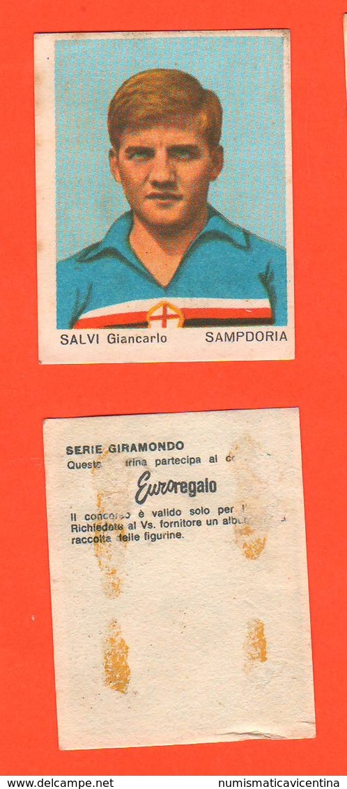 Calcio Figurine Squadra Sampdoria Salvi G.Carlo 1967 Calciatori Collezione Euroregalo - Altri & Non Classificati