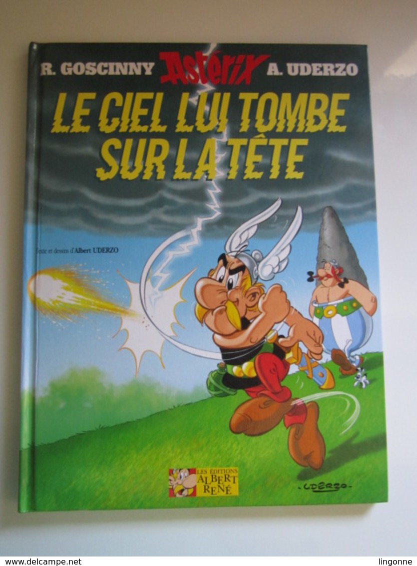 2005 Le Tirage Est Numéroté BD ASTERIX Et OBELIX - Le Ciel Lui Tombe Sur La Tête ( UDERZO / GOSCINNY ) - Astérix