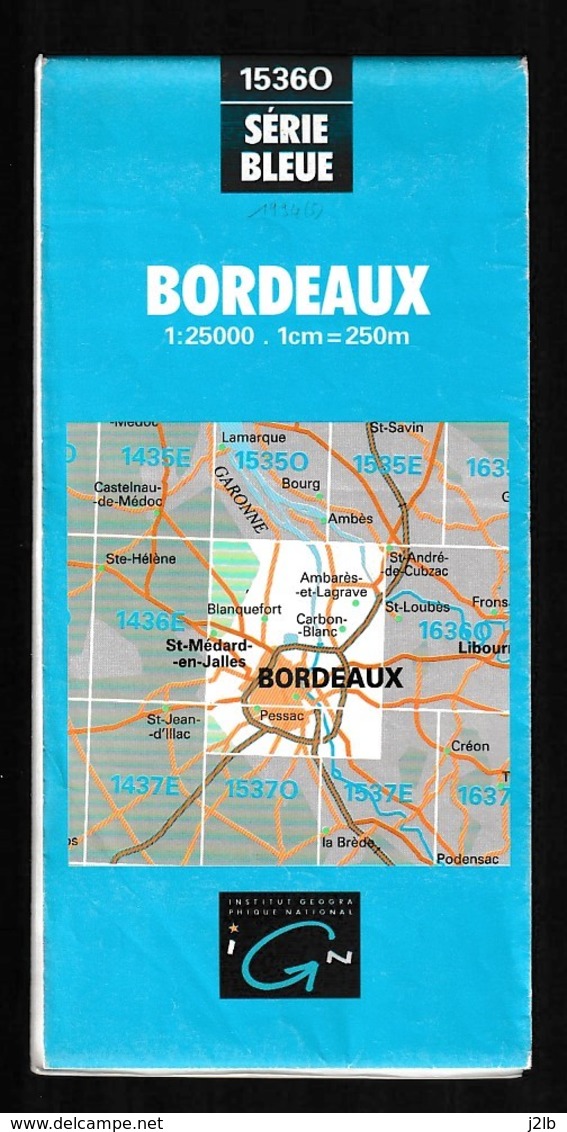 Carte IGN - 1536 Ouest - Bordeaux - 1 / 25 000 - 1994 - Cartes Topographiques