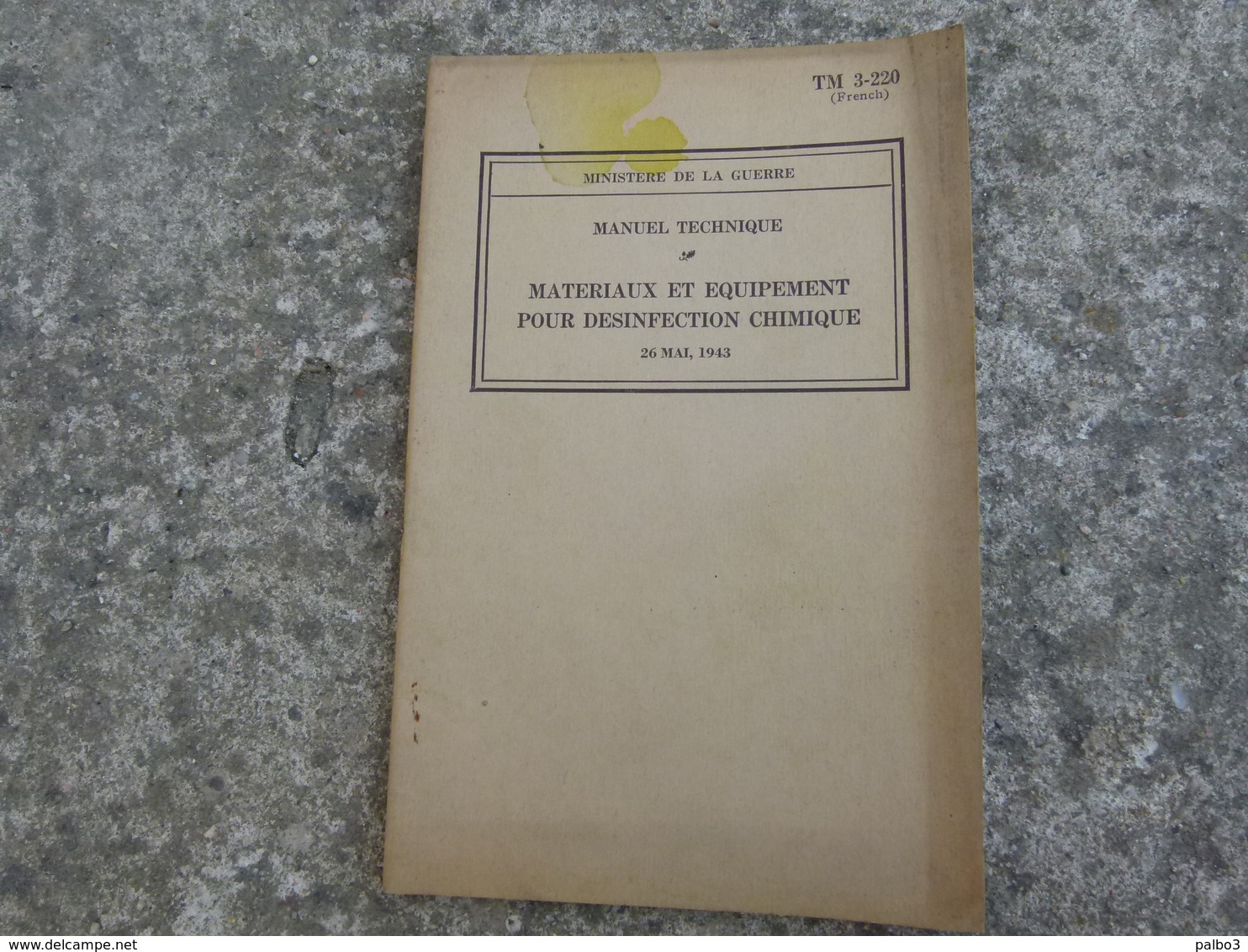 TM Livret Materiaux Et Equipement Pour Desinfection Chimique Daté 1943 Decontaminateur - 1939-45