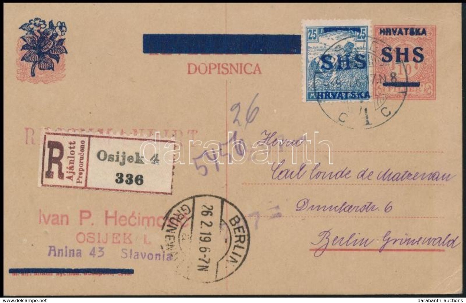 SHS 1919 Febr. 17. Ajánlott 10f Díjjegyes Levelezőlap 25f Díjkiegészítéssel 'ESZÉK' - Berlin, Garantáltan Eredeti RR! - Altri & Non Classificati