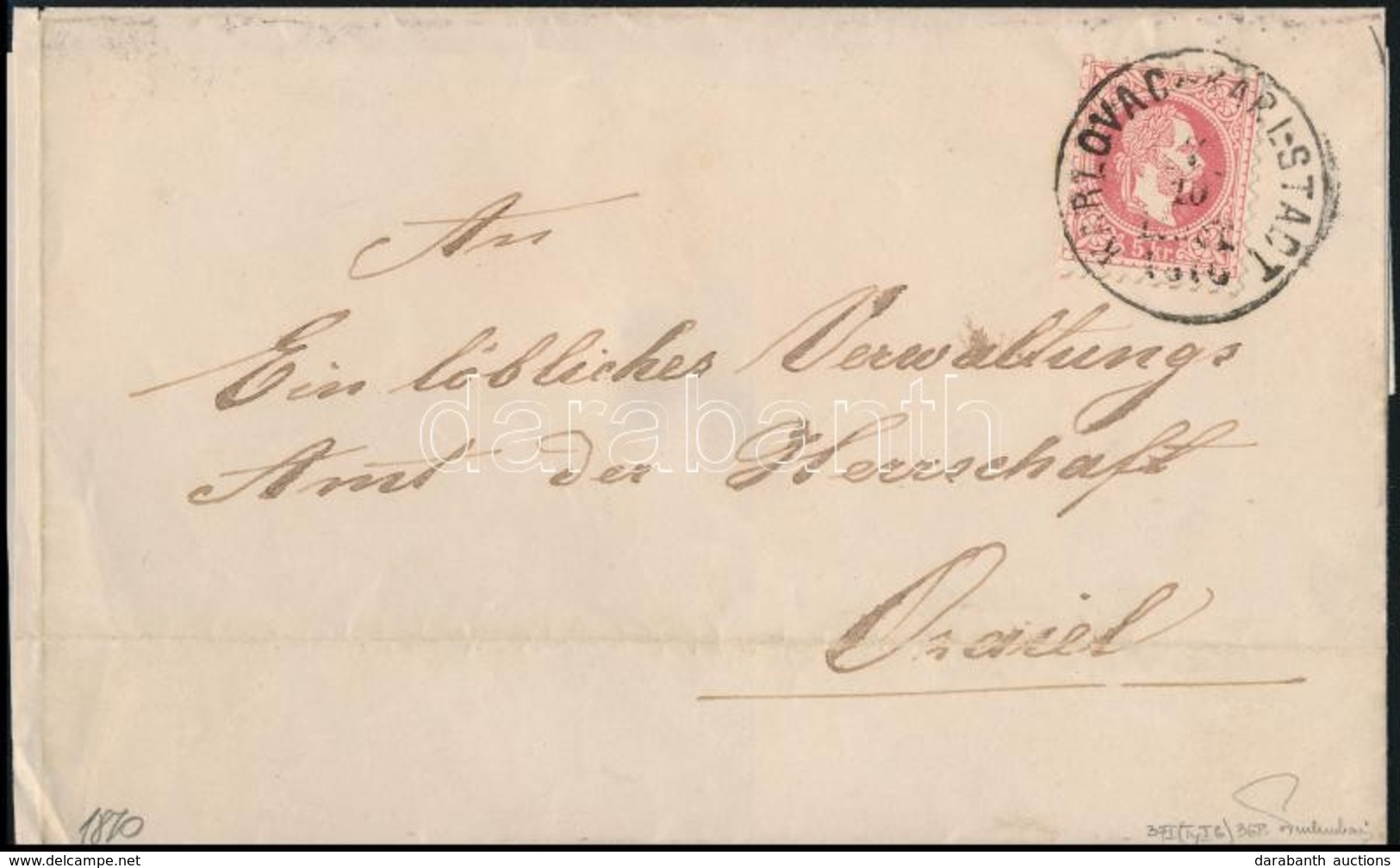 1870 5kr Levélen, Kétnyelvű 'KARLOVAC - KARLSTADT' Sign: Ferchenbauer - Altri & Non Classificati
