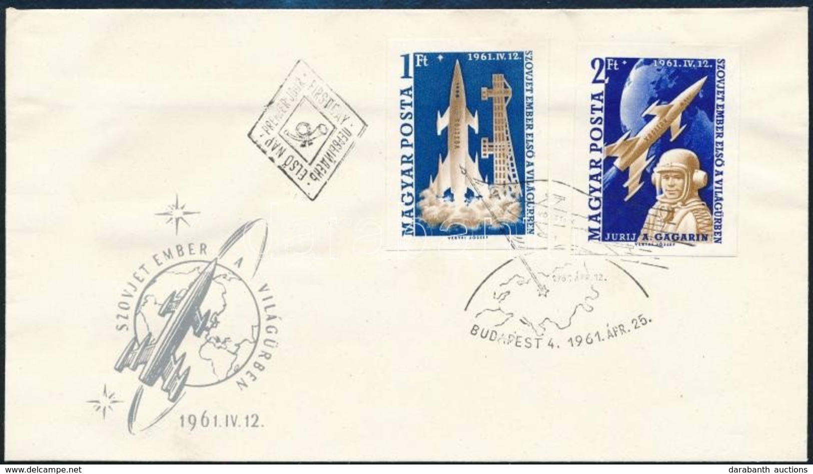 1961 Első Ember A Világűrben - Gagarin Vágott FDC (12.000) - Altri & Non Classificati