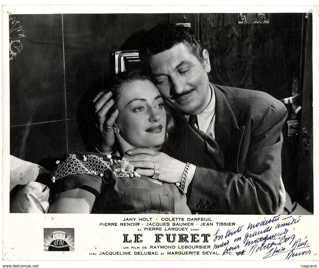 LE FURET FILM DE RAYMOND LEBOURSIER  -  DEDICACE DE PIERRE RENOIR   -  PHOTO CINEMA - Célébrités