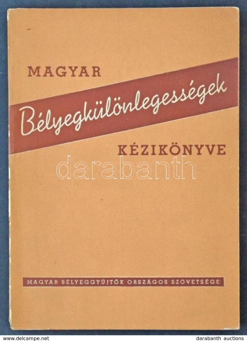 Madarász Gyula: Magyar Bélyegkülönlegességek Kézikönyve (1956) - Altri & Non Classificati