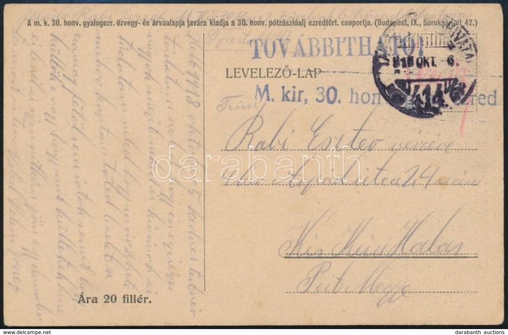 1918 Tábori Posta Képeslap / Field Postcard 'M.kir. 30. Honv. Gyal. Ezred II. Zlj.' + 'TP 414' - Altri & Non Classificati