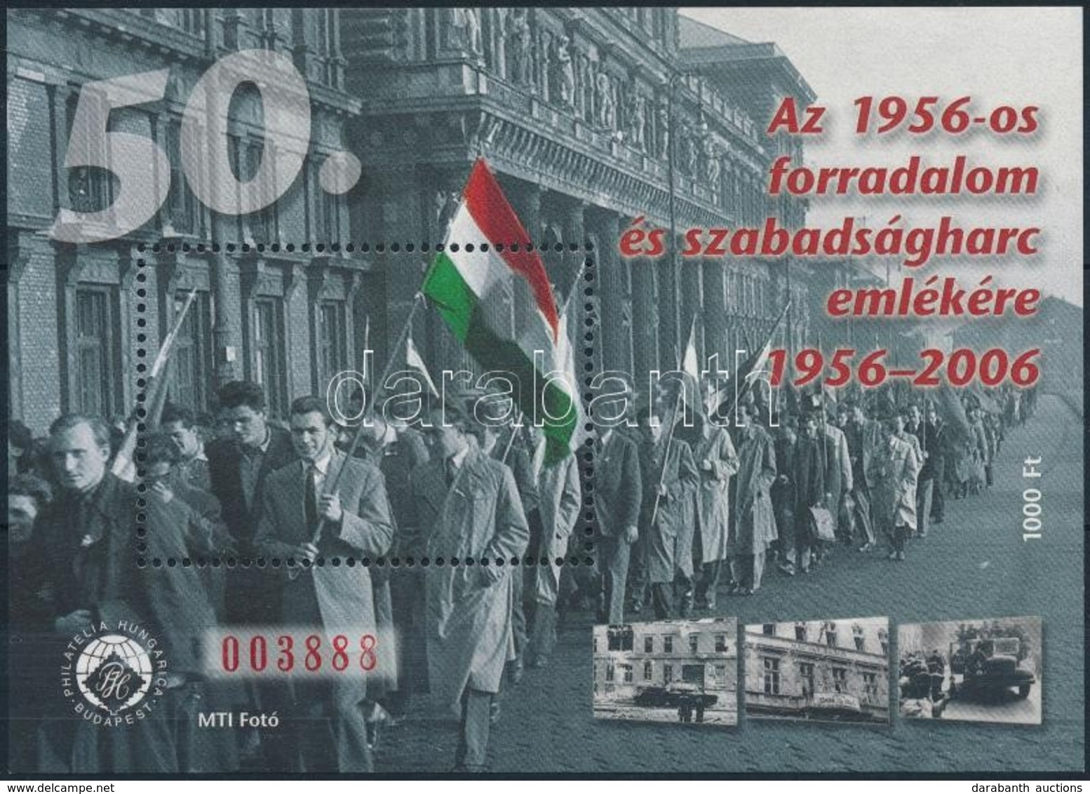 ** 2006 Az 1956-os Forradalom és Szabadságharc Emlékív - Altri & Non Classificati