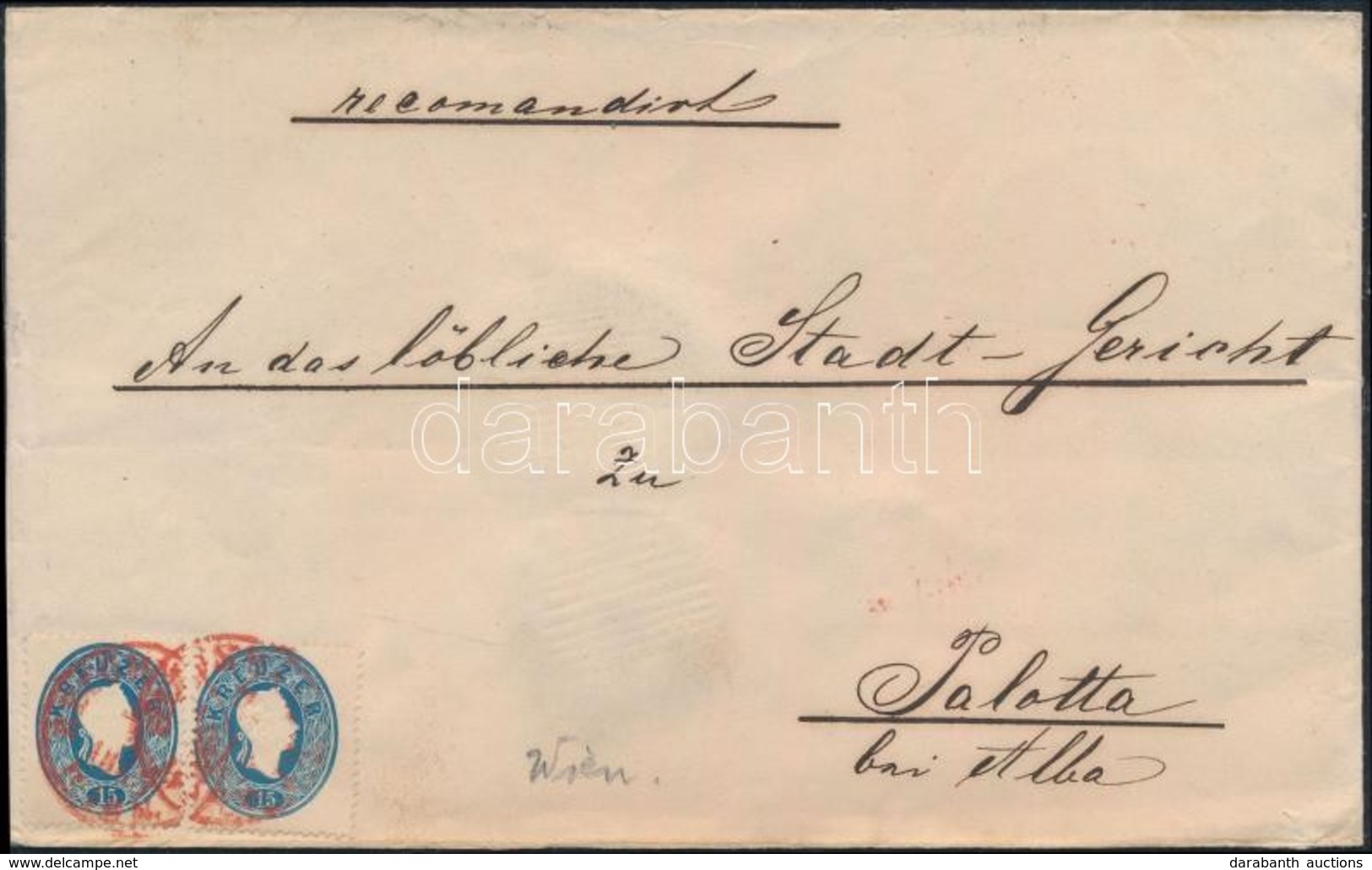 ~1864 Ajánlott Levél 2 X 15kr és A Hátoldalon 10kr (bontásnál Ketté Vágott) Bérmentesítéssel, Piros Bélyegzéssel / Regis - Altri & Non Classificati