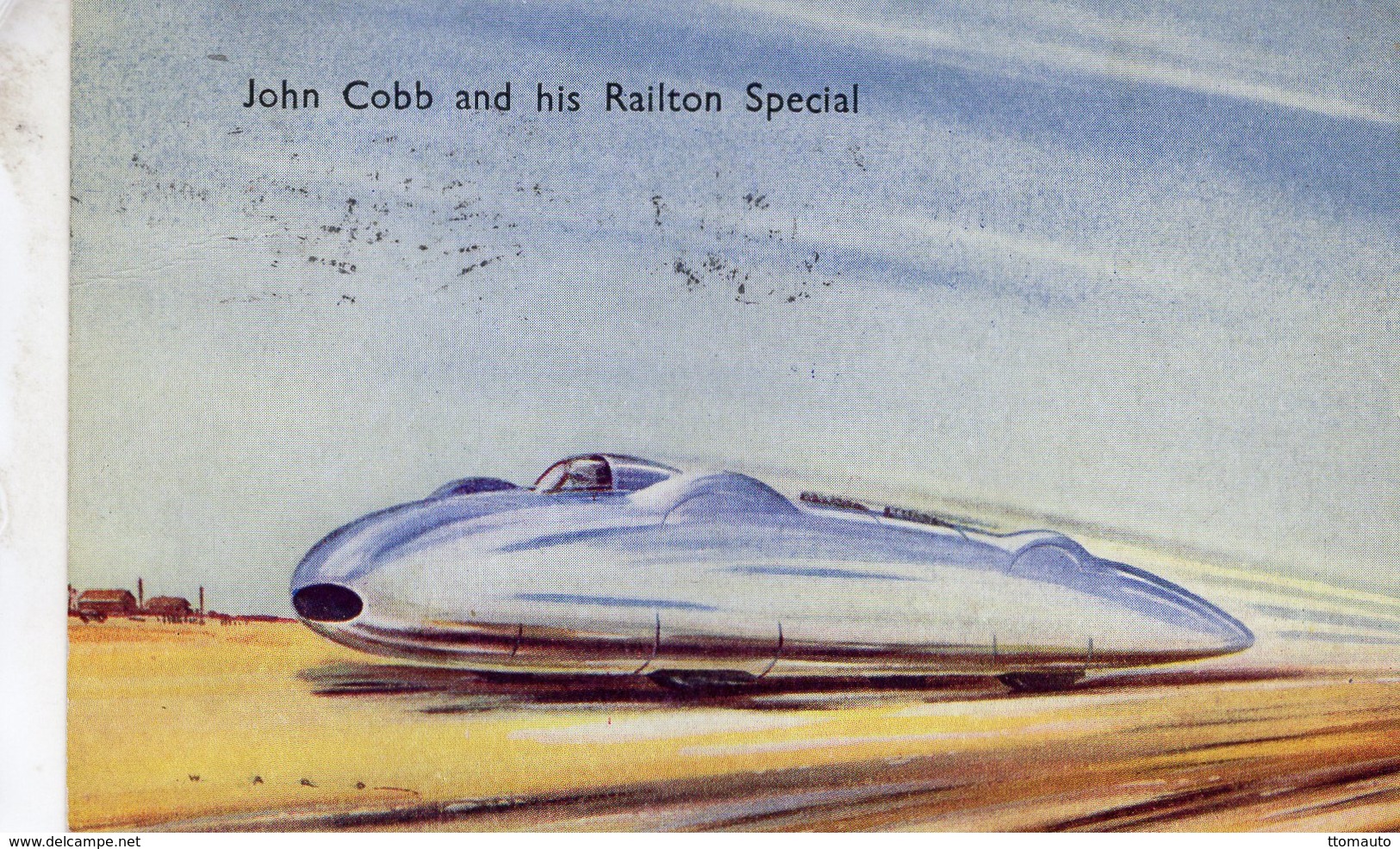 John Cobb And His Railton Special - Land Speed Record Bonneville- Art Card By Ward  -  CPA - Otros & Sin Clasificación