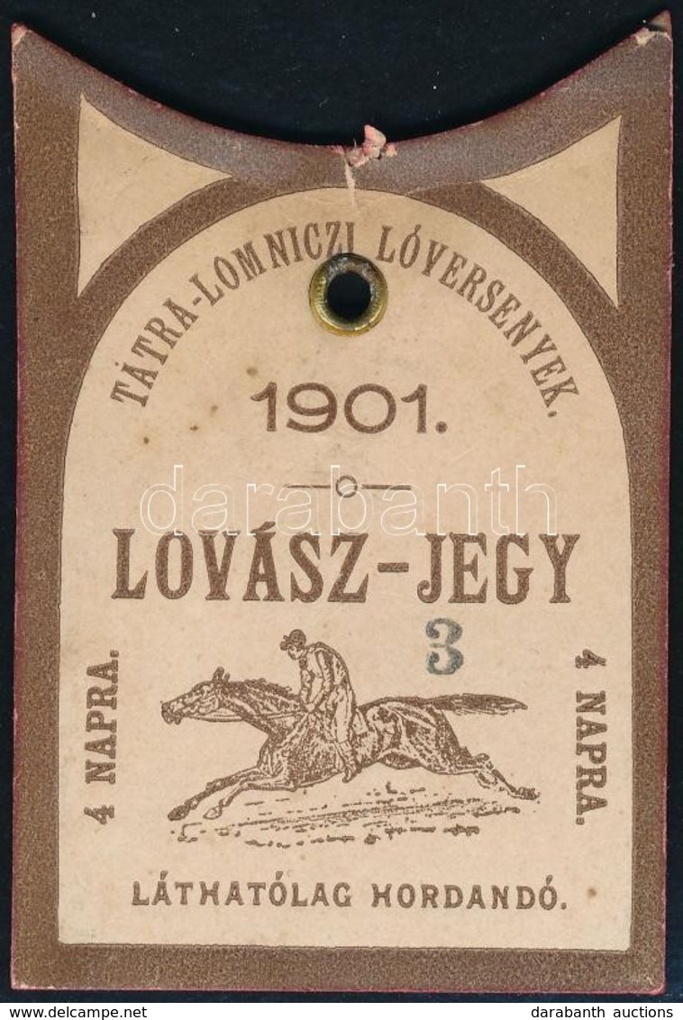 1903 Tátralomnici Lóversenyek, Lovász-jegye, 1901, 7x5 Cm - Non Classificati
