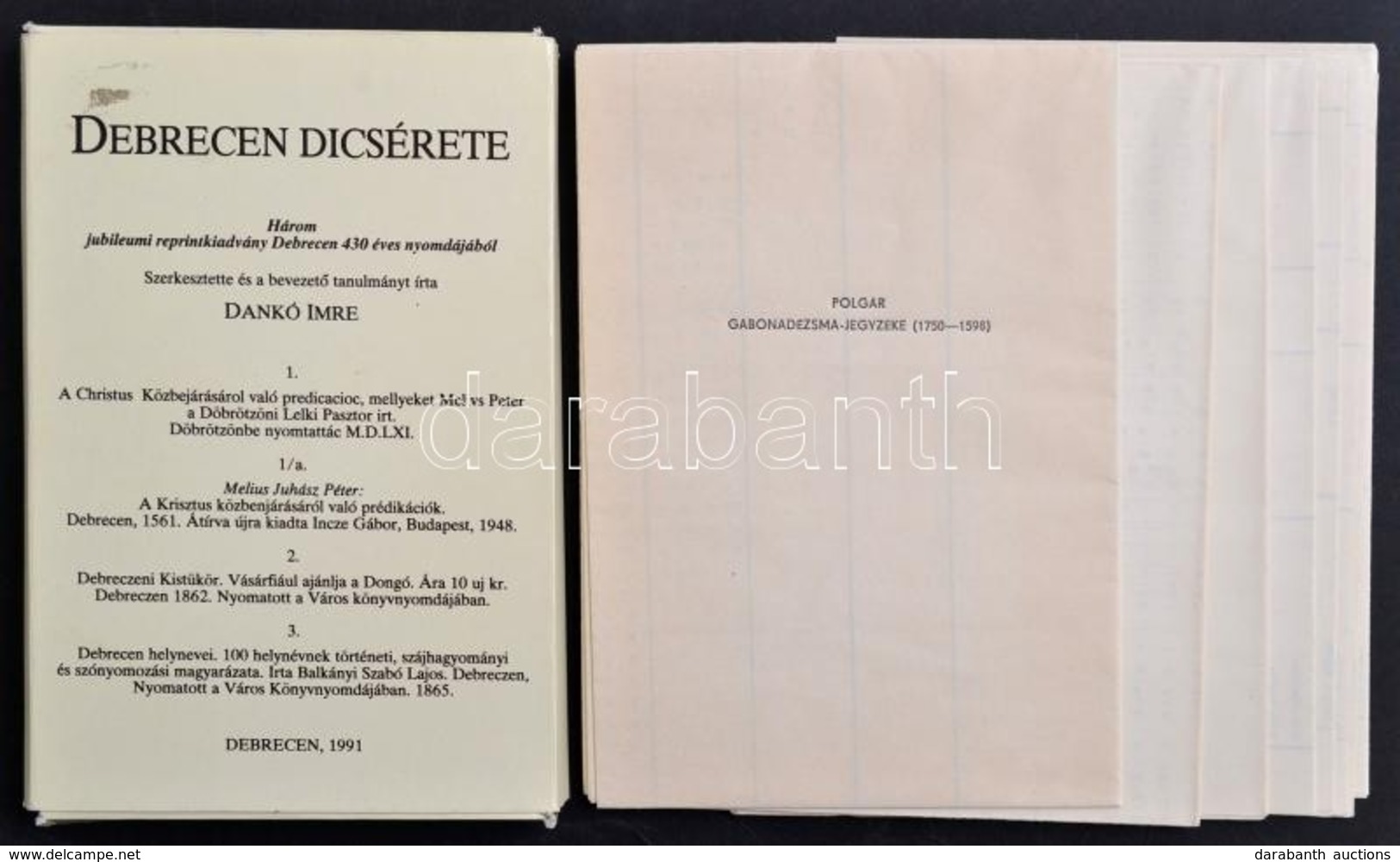 Balkányi Szabó Lajos, Melius Péter: Debrecen Dícsérete. A Christus Közbejárásárol Való Predicacioc; A Krisztus Közbenjár - Non Classificati