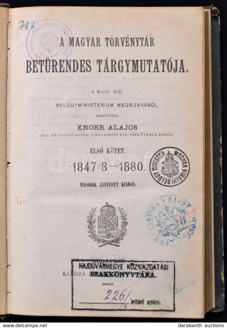 A Magyar Törvénytár Betűrendes Tárgymutatója 1847/48-1880. Készítette Knorr Alajos.
Bp., 1885. Nágel. Korabeli Aranyozot - Non Classificati