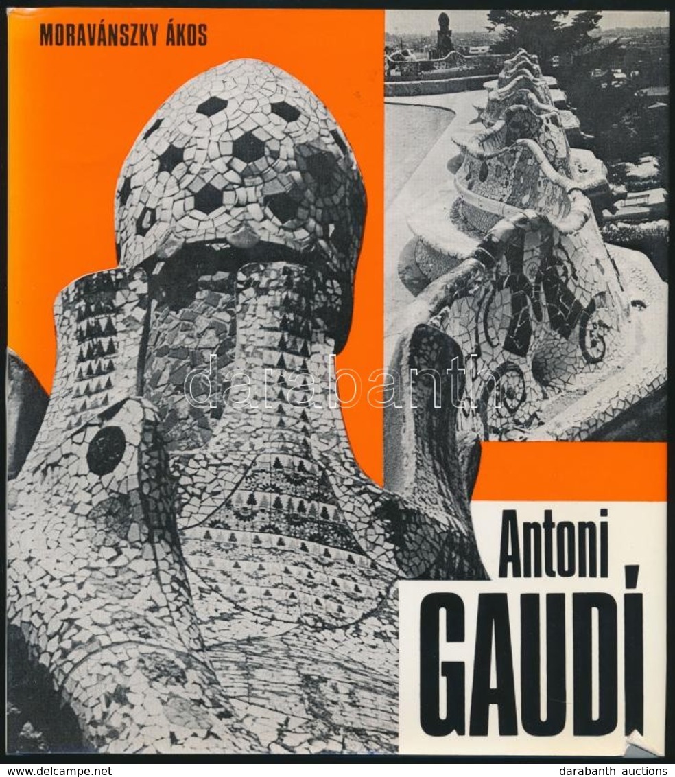 Moravánszky Ákos: Antoni Gaudi. Architektúra. Bp., 1980, Akadémiai Kiadó. Kiadói Egészvászon-kötés, Kiadói Papír Védőbor - Non Classificati