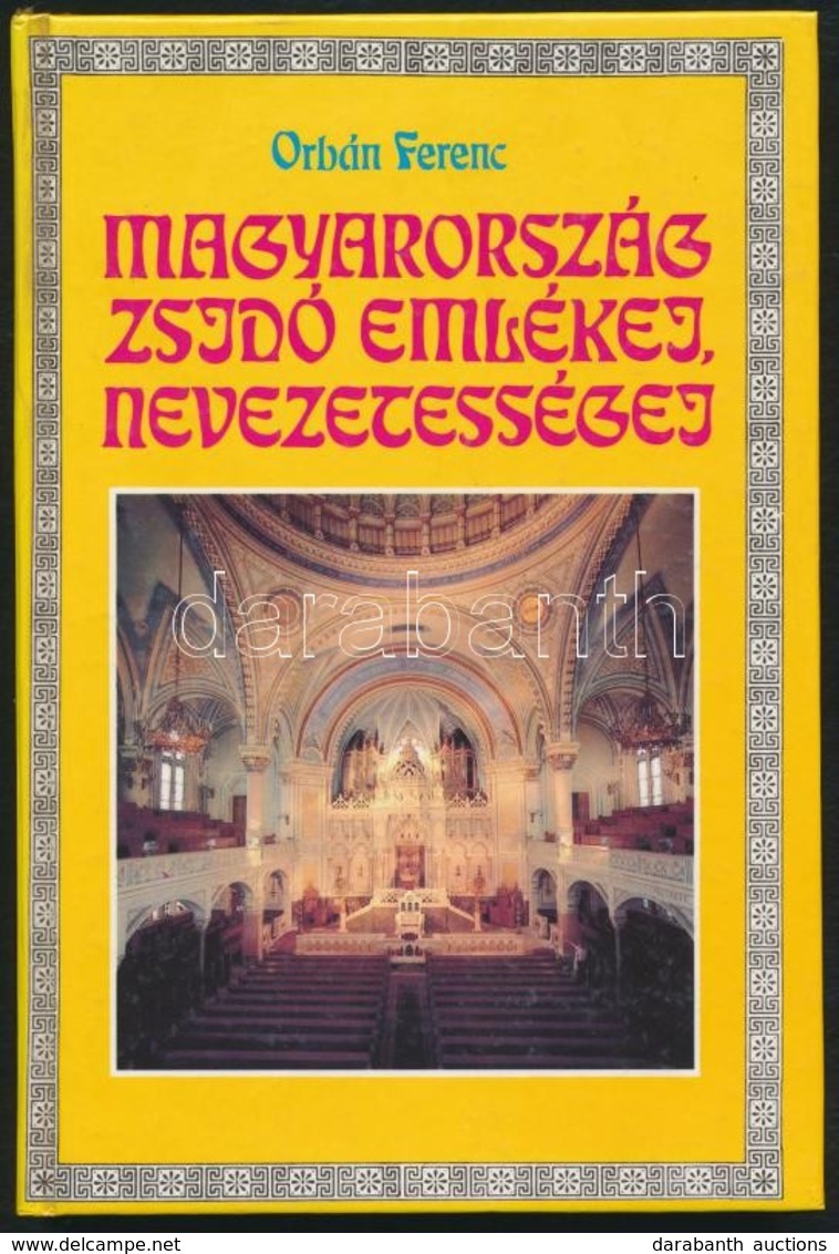 Orbán Ferenc: Magyarország Zsidó Emlékei, Nevezetességei. Bp., 1991, Panoráma. Kiadói Kartonált Kötés, Jó állapotban. - Non Classificati